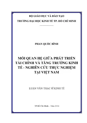 Luận văn mối quan hệ giữa phát triển tài chính và tăng trưởng kinh tế nghiên cứu thực nghiệm tại việt nam