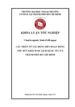 Các nhân tố tác động đến hoạt động thu hút khách du lịch quốc tế của thành phố hồ chí minh