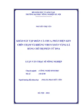 Khảo sát tập đoàn cà chua phát hiện gen chí chậm và kháng virus xoăn vàng lá bằng chỉ thị phân tử dna