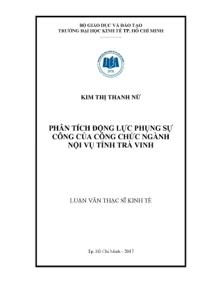 Luận văn phân tích động lực phụng sự công của công chức ngành nội vụ tỉnh trà vinh