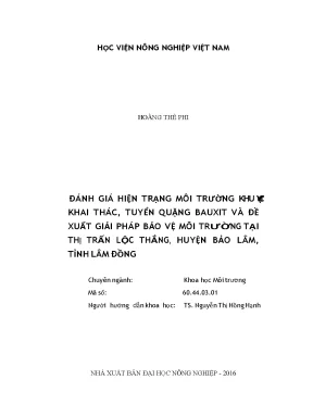 Đánh giá hiện trạng môi trường khu vực khai thác tuyển quặng bauxit và đề xuất giải pháp bảo vệ môi trường tại thị trấn lộc thắng huyện bảo lâm tỉnh lâm đồng luận văn thạc s