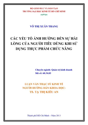 Luận văn các yếu tố ảnh hưởng đến sự hài lòng của người tiêu dùng khi sử dụng thực phẩm chức năng