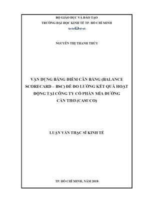 Luận văn vận dụng bảng điểm cân bằng balance scorecard bsc để đo lường kết quả hoạt động tại công ty cổ phần mía đường cần thơ casuco
