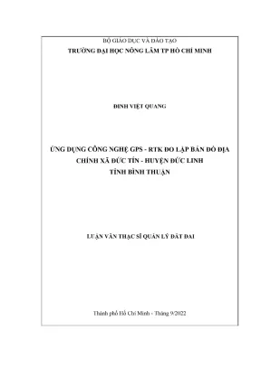 Luận văn thạc sĩ quản lý đất đai ứng dụng công nghệ gps rtk đo lập bản đồ địa chính xã đức tín huyện đức linh tỉnh bình thuận