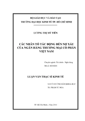 Luận văn các nhân tố tác động đến nợ xấu của ngân hàng thương mại cổ phần việt nam