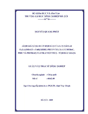 Đánh giá năng suất sinh sản của lơn nái lai f1 landrace yorkshire phối với đực doroc pidu và pietrain tại trại việt tiến tỉnh bắc giang lvts