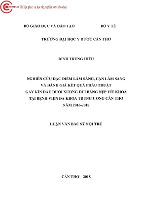 1935 nghiên cứu đặc điểm lâm sàng cận lâm sàng và đánh giá kết quả phẫu thuật gãy kín đầu dưới xương đùi bằng nẹp vít khóa tại bv đa khoa trung ương cần th