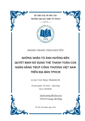 Luận văn những nhân tố ảnh hưởng đến quyết định sử dụng thẻ thanh toán của ngân hàng thương mại cổ phần công thương việt nam trên địa bàn tp hcm