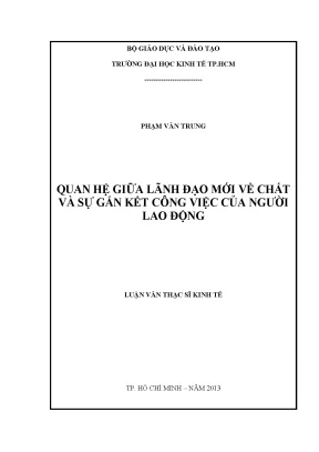 Luận văn quan hệ giữa lãnh đạo mới về chất và sự gắn kết công việc của người lao động