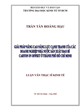 Luận văn giải pháp nâng cao năng lực cạnh tranh của các doanh nghiệp nhà nước sản xuất bao bì carton in offset ở thành phố hồ chí minh