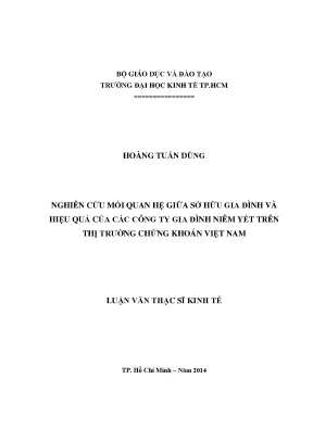 Luận văn nghiên cứu mối quan hệ giữa sở hữu gia đình và hiệu quả của các công ty gia đình niêm yết trên ttck việt nam