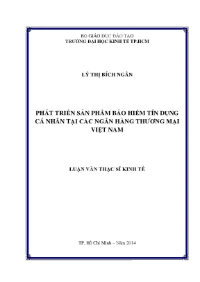 Luận văn phát triển sản phẩm bảo hiểm tín dụng cá nhân tại các ngân hàng thương mại việt nam luận văn thạc sĩ