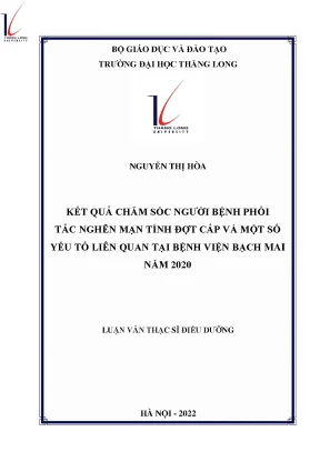 Kết quả chăm sóc người bệnh phổi tắc nghẽn mạn tính đợt cấp và một số yếu tố liên quan tại bệnh viện bạch mai năm 2020