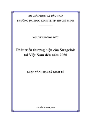 Luận văn phát triển thương hiệu của swagelok tại việt nam đến năm 2020
