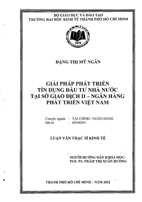Luận văn giải pháp phát triển tín dụng đầu tư nhà nước tại sở giao dịch ii ngân hàng phát triển việt nam