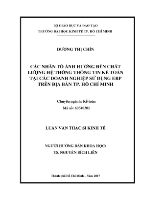Luận văn các nhân tố ảnh hưởng đến chất lượng hệ thống thông tin kế toán tại các doanh nghiệp sử dụng erp trên địa bàn tp hồ chí minh
