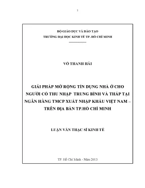 Luận văn giải pháp mở rộng tín dụng nhà ở cho người có thu nhập trung bình và thấp tại ngân hàng tmcp xuất nhập khẩu việt nam trên địa bàn tphcm