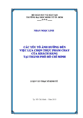 Luận văn các yếu tố ảnh hưởng đến việc lực chọn thực phẩm chay của khách hàng tại tp hcm