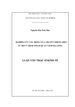 Luận văn nghiên cứu tác động của truyền miệng điện tử đến ý định tham quan vịnh hạ long