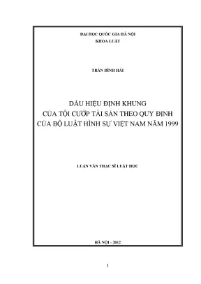 Dấu hiệu định khung của tội cướp tài sản theo quy định của bộ luật hình sự việt nam năm 1999