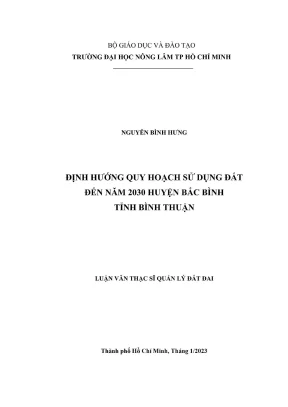 Luận văn thạc sĩ quản lý đất đai định hướng quy hoạch sử dụng đất đến năm 2030 huyện bắc bình tỉnh bình thuận