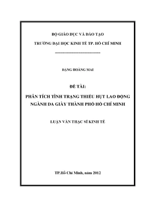 Luận văn phân tích tình trạng thiếu hụt lao động ngành da giày thành phố hồ chí minh