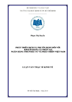 Luận văn phát triển dịch vụ phi tín dụng đối với khách hàng cá nhân tại ngân hàng tmcp đầu tư và phát triển việt nam