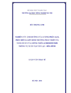 Nghiên cứu ảnh hưởng của lượng phân đạm phân bón lá đến sinh trưởng phát triển và năng suất của giống ngô lai bioseed 9698 trồng vụ xuân tại tân lộc hòa bình