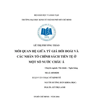 Luận văn mối quan hệ giữa tỷ giá hối đoái và các nhân tố chính sách tiền tệ ở một số nước châu á