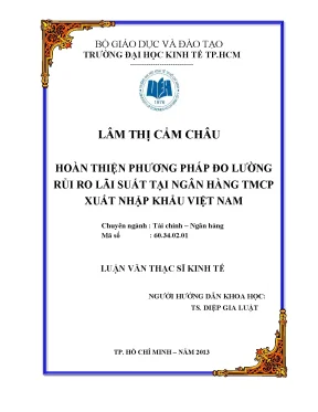 Luận văn hoàn thiện phương pháp đo lường rủi ro lãi suất tại ngân hàng tmcp xuất nhập khẩu việt nam