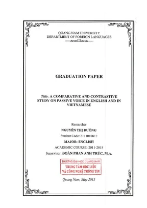 1541 a comparative and contrastive stydy on passive vioce in english and in vietnamese nguyễn thị dưỡng luận văn đh quảng nam
