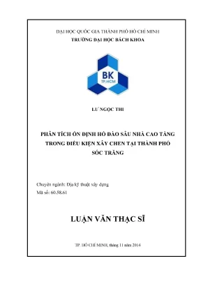 Luận văn thạc sĩ địa kỹ thuật xây dựng phân tích ổn định hố đào sâu nhà cao tầng trong điều kiện xây chen tại thành phố sóc trăng