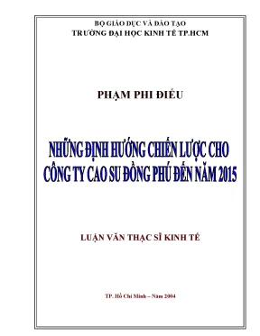 Luận văn những định hướng chiến lược cho công ty cao su đồng phú đến năm 2015