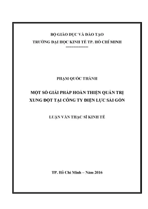 Luận văn một số giải pháp hoàn thiện quản trị xung đột tại công ty điện lực sài gòn
