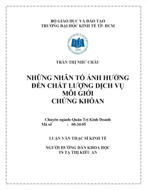 Luận văn những nhân tố ảnh hưởng đến chất lượng dịch vụ môi giới chứng khoán luận văn thạc sĩ