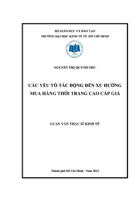 Luận văn các yếu tố tác động đến xu hướng mua hàng thời trang cao cấp giả