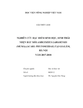 Nghiên cứu đặc điểm sinh học sinh thái nhện bắt mồi amblyseius largonesis muma acari phytoseidae tại gia lâm hà nội năm 2017 2018
