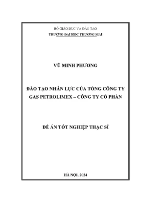 Luận văn đào tạo nhân lực của tổng công ty gas petrolimex công ty cổ phần