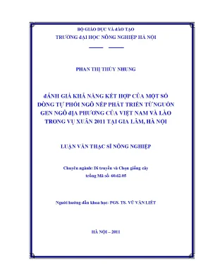 Đánh giá khả năng kết hợp của một số dòng tự phối ngô nếp phát triển từ nguồn gen ngô địa phương của việt nam và lào trong vụ xuân 2011 tại gia lâm hà nội