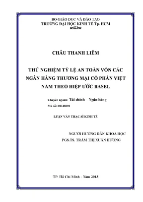 Luận văn thử nghiệm tỷ lệ an toàn vốn các ngân hàng thương mại cổ phần việt nam theo hiệp ước basel luận văn thạc sĩ