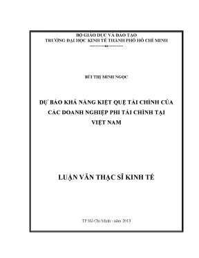 Luận văn dự báo khả năng kiệt quệ tài chính của các doanh nghiệp phi tài chính tại việt nam