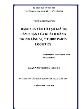 Luận văn đánh giá yếu tố tạo giá trị cảm nhận của khách hàng trong lĩnh vực third party logistics