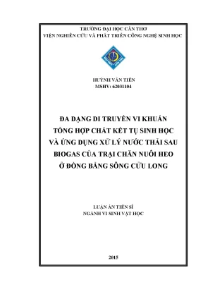 1584 đa dạng di truyền vi khuẩn tổng hợp chất kết tụ sinh học và ứng dụng xử lý nước thải sau biogas của trại chăn nuôi heo ở đồng bằng sông cửu long luận