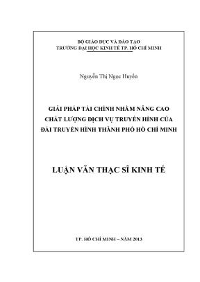 Luận văn giải pháp tài chính nằm nâng cao chất lượng dịch vụ truyền hình của đài truyền hình tp hồ chí minh