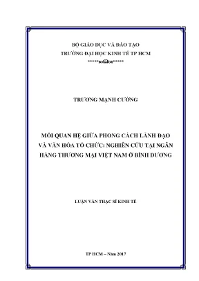Luận văn mối quan hệ giữa phong cách lãnh đạo và văn hóa tổ chức nghiên cứu tại ngân hàng thương mại việt nam ở bình dương