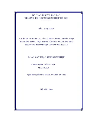 Nghiên cứu hiện trạng và giải pháp góp phần hoàn thiện hệ thống trồng trọt theo hướng sản xuất hàng hoá trên vùng đồi gò huyện chương mỹ hà tây