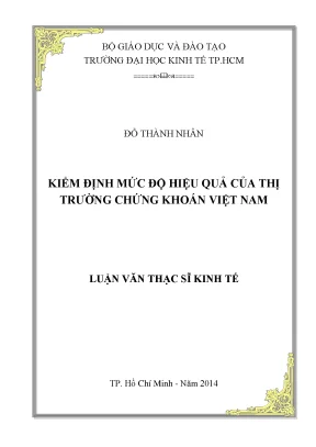 Luận văn kiểm định mức độ hiệu quả của thị trường chứng khoán việt nam