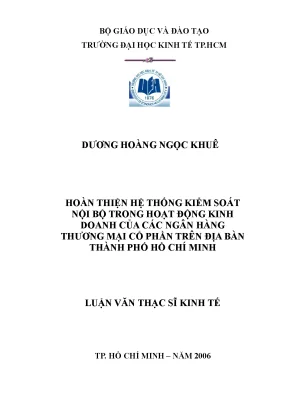 Luận văn hoàn thiện hệ thống kiểm soát nội bộ trong hoạt động kinh doanh của các ngân hàng thương mại cổ phần trên địa bàn thành phố hồ chí minh