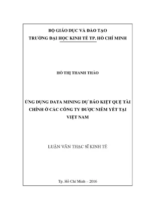 Luận văn ứng dụng data mining dự báo kiệt quệ tài chính ở các công ty dược niêm yết tại việt nam