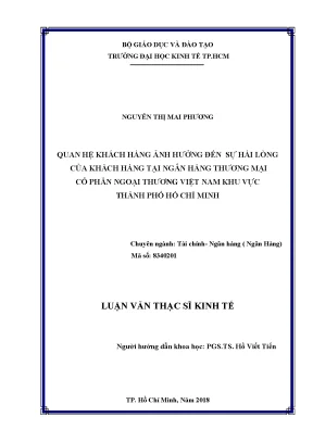 Luận văn quan hệ khách hàng ảnh hưởng đến sự hài lòng của khách hàng tại ngân hàng thương mại cổ phần ngoại thương việt nam khu vực thành phố hồ chí minh